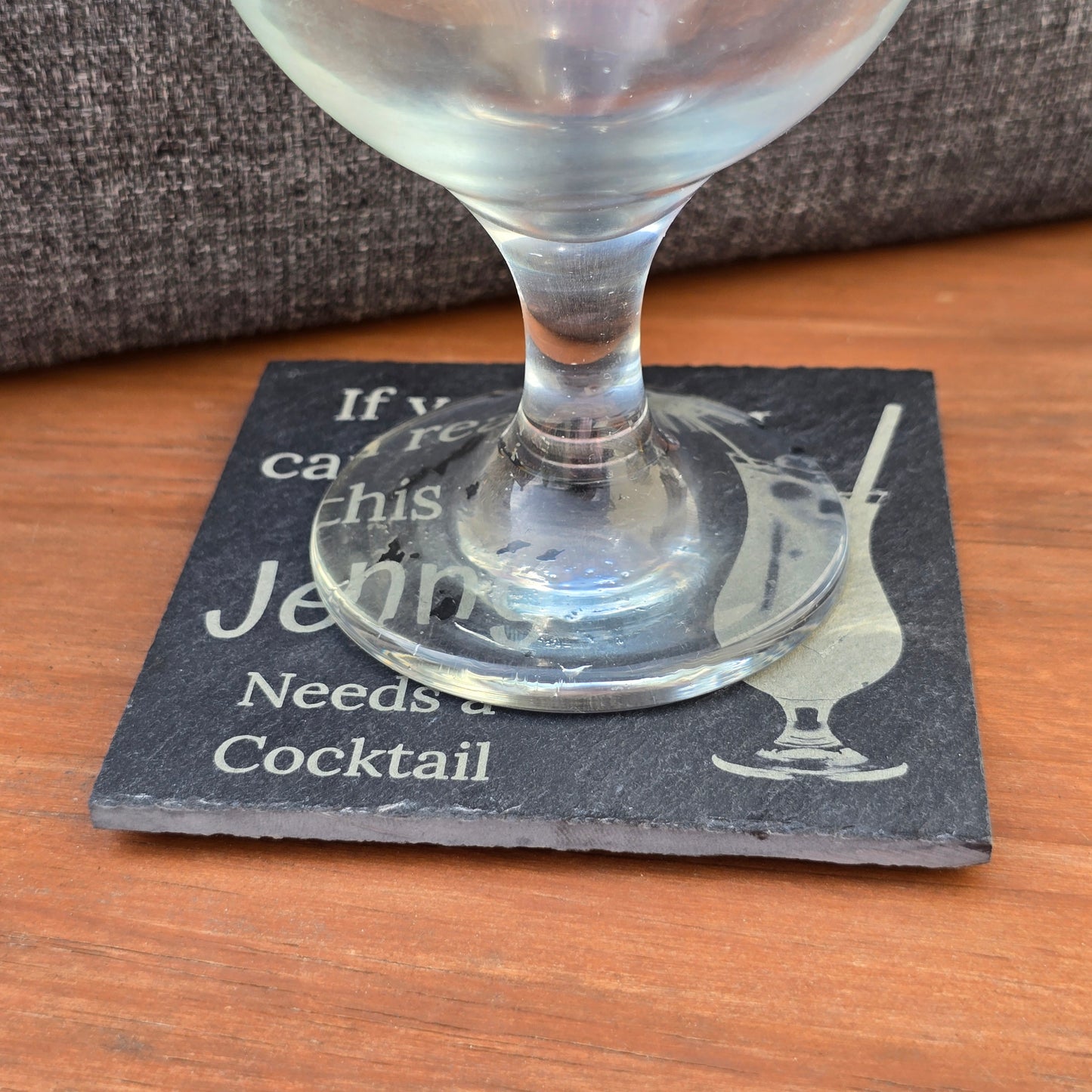 Personalised slate coaster - If you can read this "Your Name" needs a cocktail