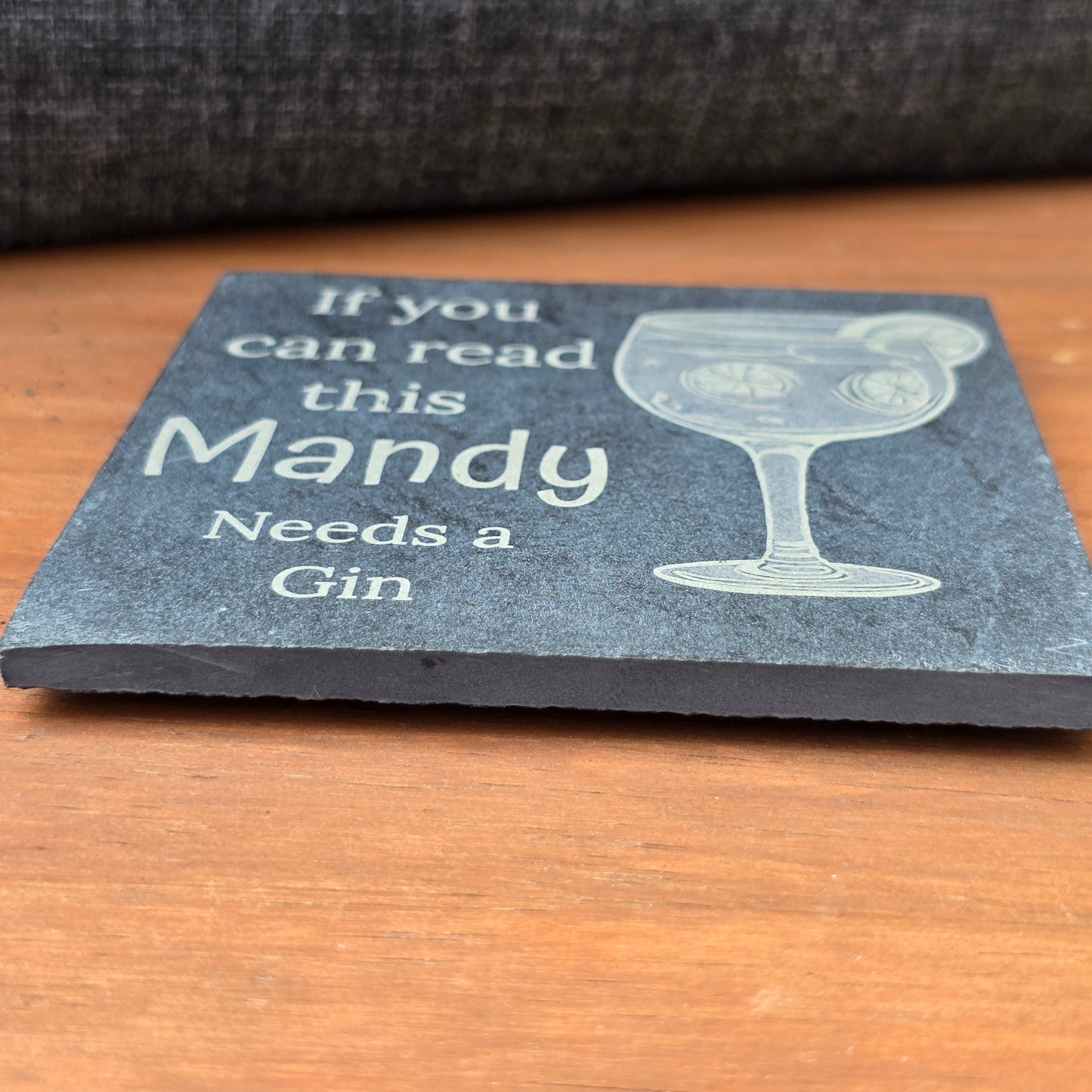 Personalised slate coaster - If you can read this "Your Name" needs a Gin