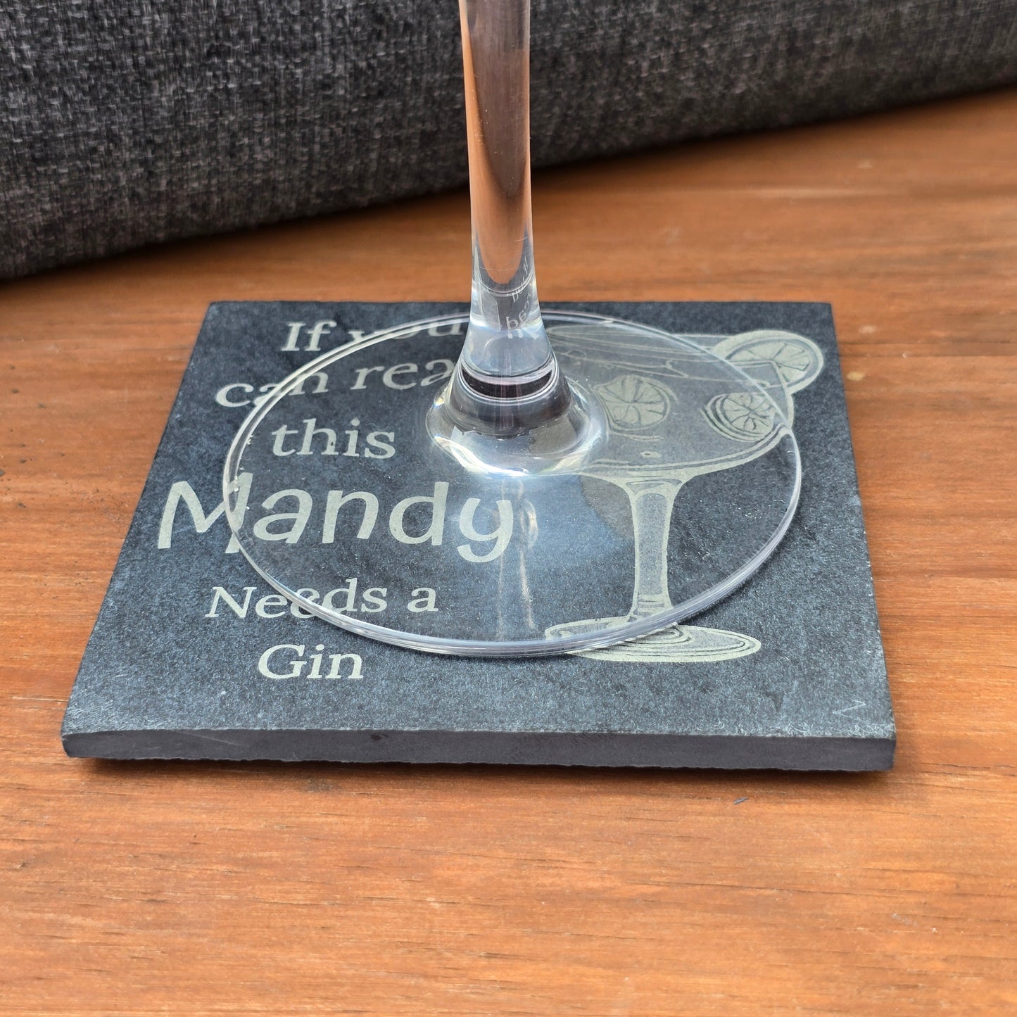 Personalised slate coaster - If you can read this "Your Name" needs a Gin
