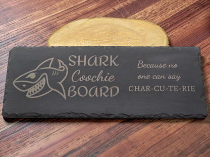 Shark Coochie Board - Slate Charcuterie Board - Slate Serving Platter