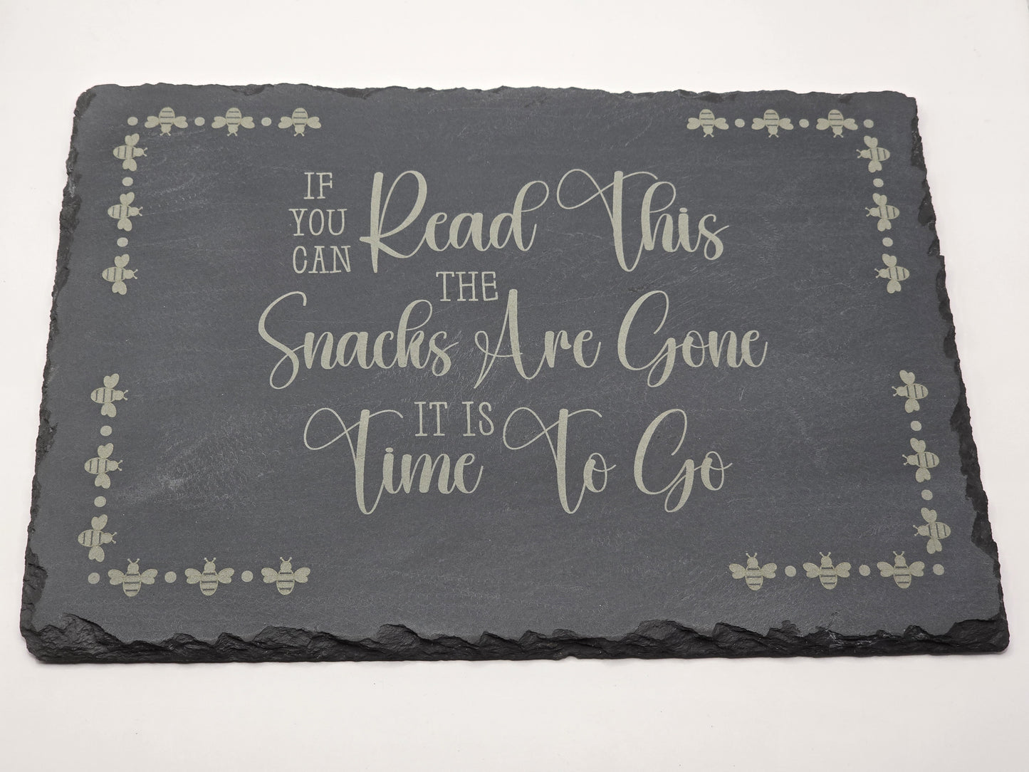 Natural Slate Cheese Board / Charcuterie Board - Funny, Time to go Script