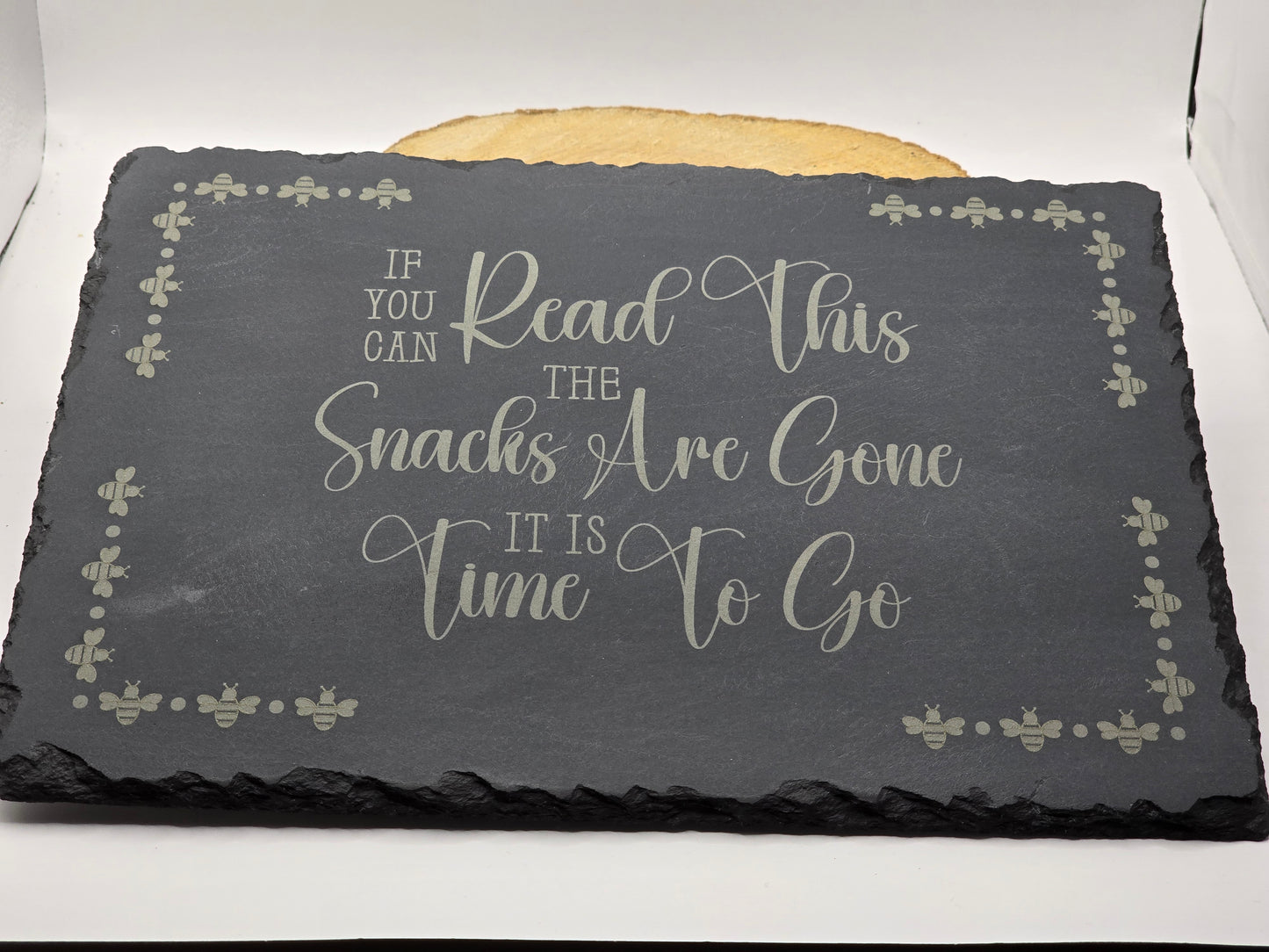Natural Slate Cheese Board / Charcuterie Board - Funny, Time to go Script