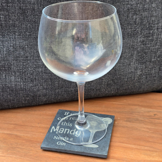 Personalised slate coaster - If you can read this "Your Name" needs a Gin