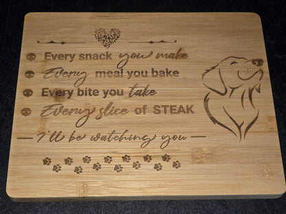 Every snack you make chopping board - Doggy themed bamboo cutting board
