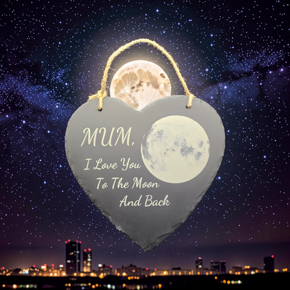 Mum, I Love you to the Moon and back - Decorative Slate