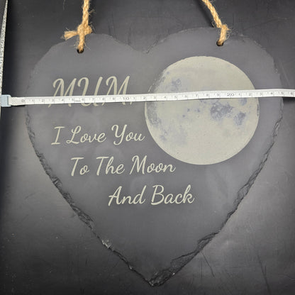 Mum, I Love you to the Moon and back - Decorative Slate