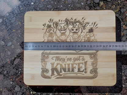They've got a Knife! Bamboo Chopping Board 30cmx24cm