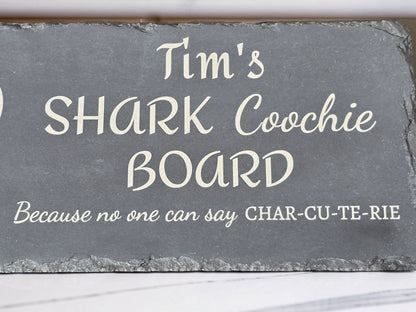 Personalised Shark Coochie Slate Cheese Board