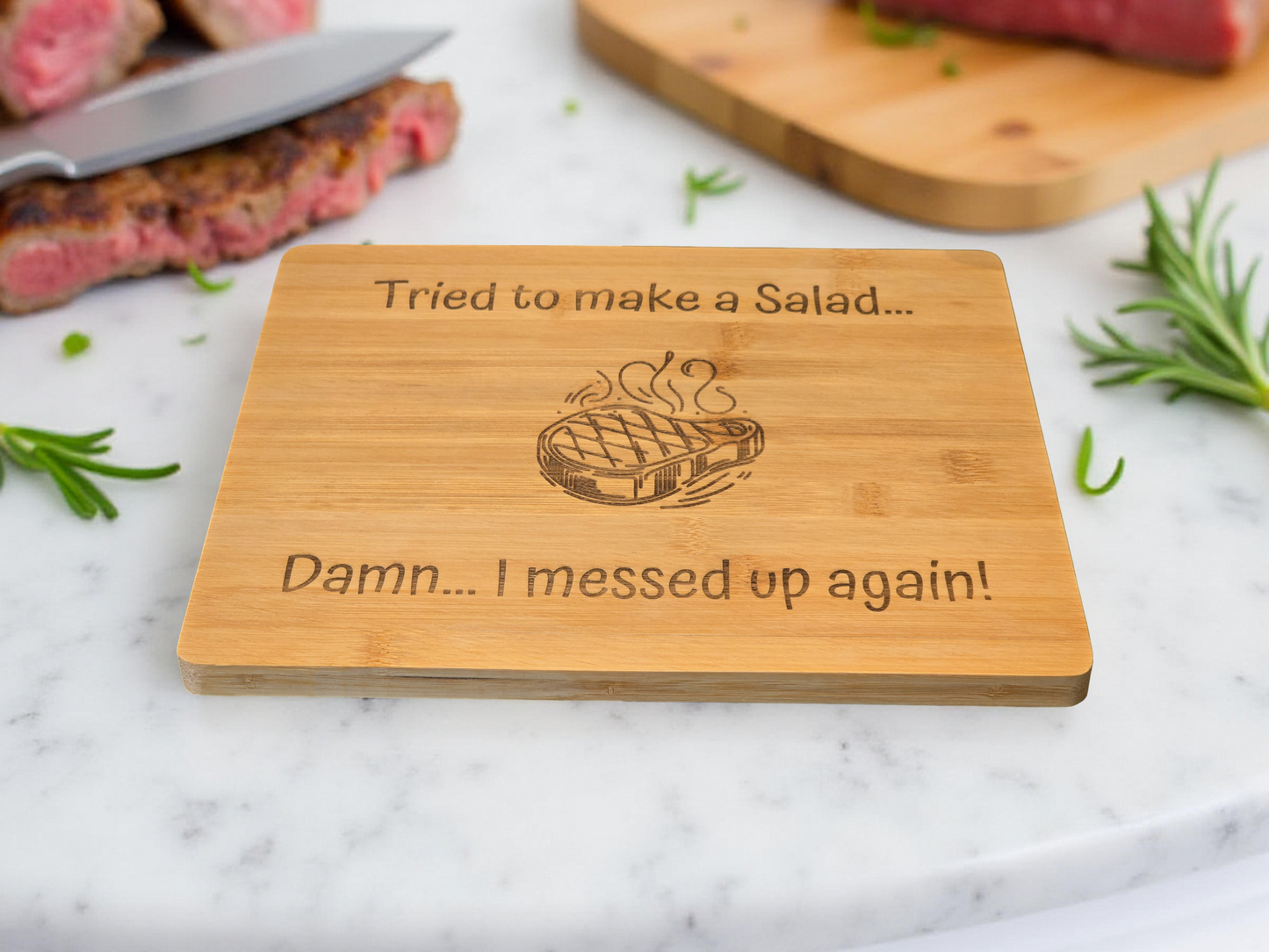 Tried to Make a Salad - Bamboo Chopping Board 30cm x 24cm