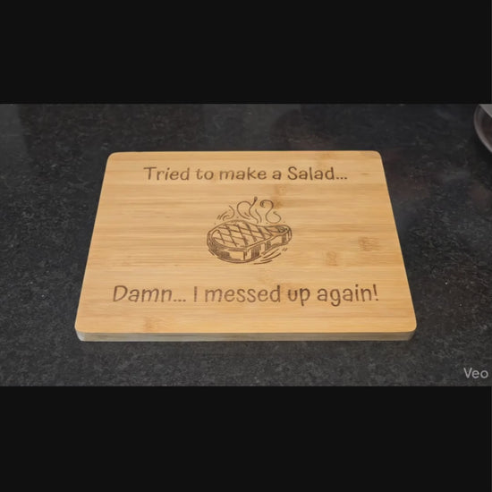 tried to make a salad, funny chopping board for steak lovers
