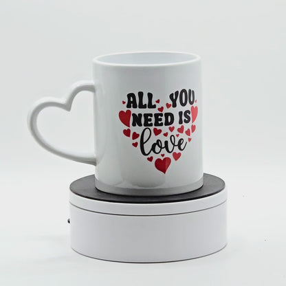 All you need is Love Mug with Heart Handle